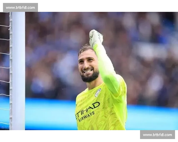 加拉塔萨雷锁定曼城门神！多纳鲁马因薪资过高被排除